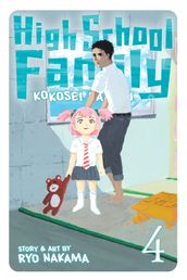 High School Family: Kokosei Kazoku, Vol. 4