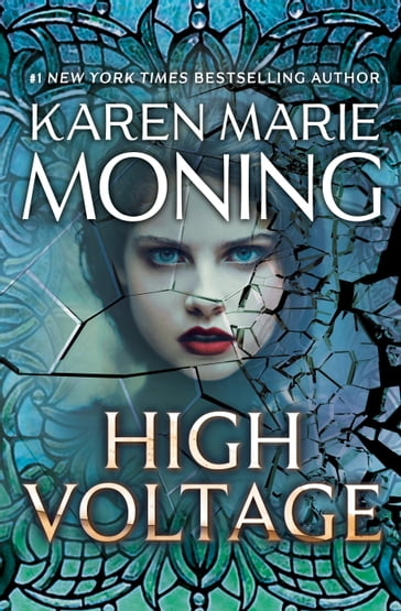 High Voltage - Karen Marie Moning