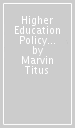 Higher Education Policy Analysis Using Quantitative Techniques