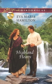 Highland Hearts (Mills & Boon Love Inspired Historical)