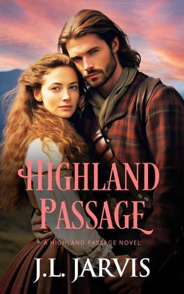 Highland Passage - J.L. Jarvis