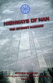 Highways of Man - Volume 1