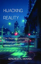 Hijacking Reality