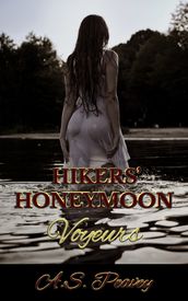 Hikers  Honeymoon: Voyeurs