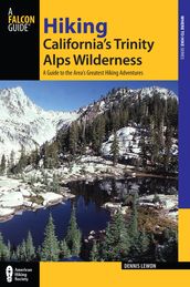 Hiking California s Trinity Alps Wilderness