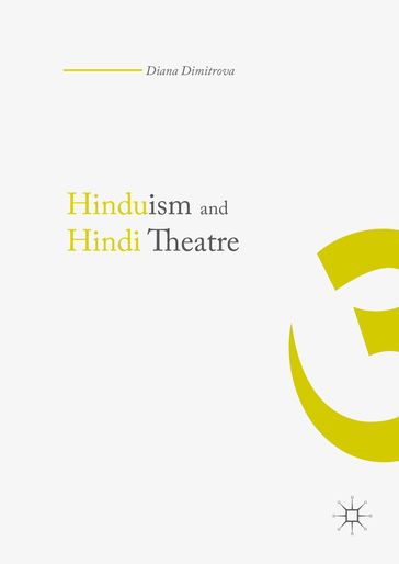 Hinduism and Hindi Theater - Diana Dimitrova