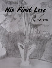 His First Love