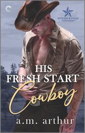 His Fresh Start Cowboy