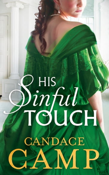 His Sinful Touch (The Mad Morelands, Book 5) - Candace Camp