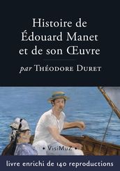 Histoire d Édouard Manet et de son oeuvre