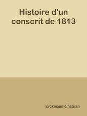 Histoire d un conscrit de 1813