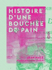 Histoire d une bouchée de pain