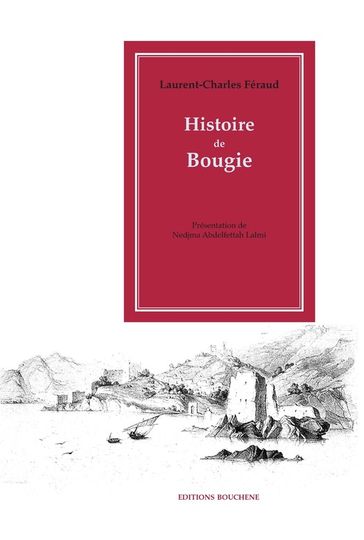 Histoire de Bougie - Laurent-Charles Féraud