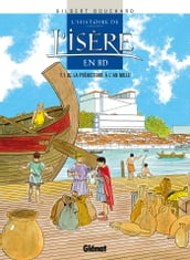 Histoire de l Isère en BD - Tome 01