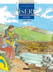 Histoire de l Isère en BD - Tome 02