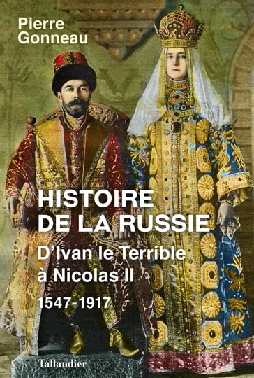 Histoire de la Russie - Pierre Gonneau