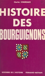 Histoire des Bourguignons (1)