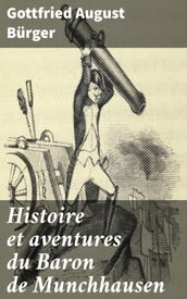 Histoire et aventures du Baron de Munchhausen