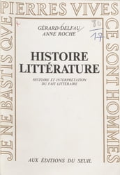 Histoire, littérature