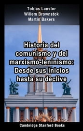 Historia del comunismo y del marxismo-leninismo