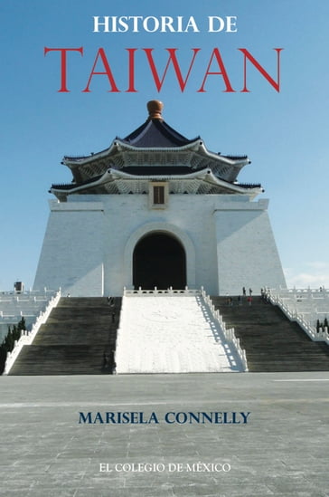 Historia de Taiwan - Juana Marisela Conelly Ortiz