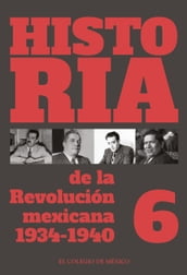 Historia de la revolución mexicana: 1934-1940