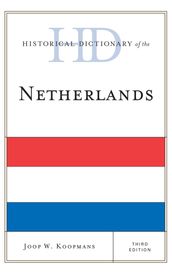 Historical Dictionary of the Netherlands