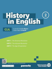History in English. Per le Scuole superiori. Con e-book. Con espansione online. Vol. 2