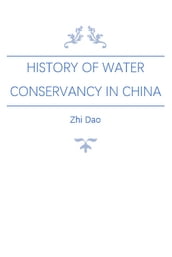 History of Water Conservancy in China