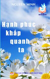 Hnh phúc khp quanh ta