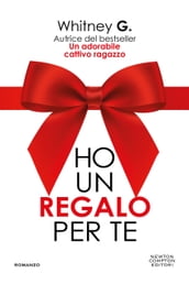 Ho un regalo per te