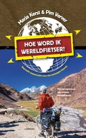 Hoe word ik wereldfietser?