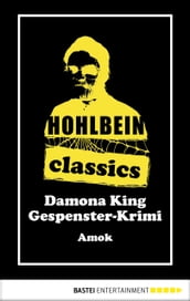 Hohlbein Classics - Amok