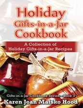 Holiday Gifts-in-a-Jar Cookbook