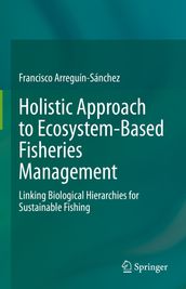 Holistic Approach to Ecosystem-Based Fisheries Management