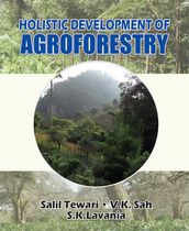 Holistic Development Of Agroforestry
