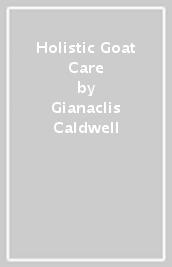Holistic Goat Care