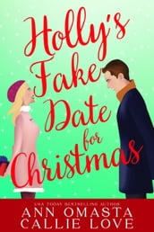 Holly s Fake Date for Christmas