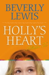 Holly s Heart Collection Two