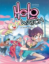 Holo Watch - Tome 1