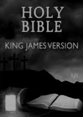 Holy Bible, King James Version: Old and New Testament
