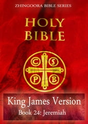 Holy Bible, King James Version, Book 24: Jeremiah