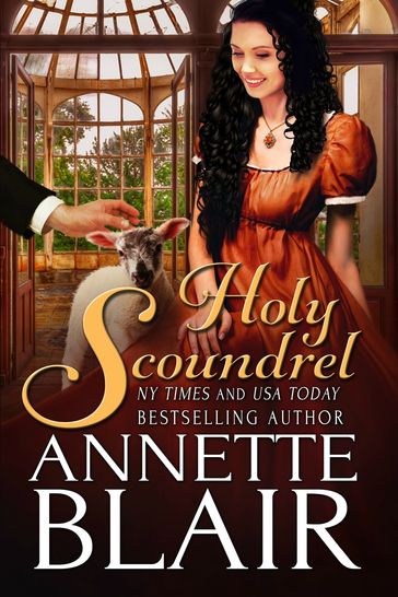 Holy Scoundrel - Annette Blair