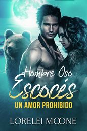 Hombre Oso Escocés: Un Amor Prohibido