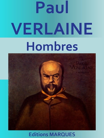 Hombres (hommes) - Paul Verlaine