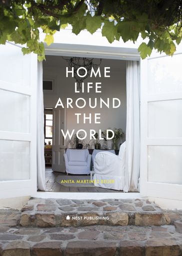 Home Life Around the World - Anita Martinez Beijer