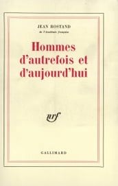 Hommes d autrefois et d aujourd hui