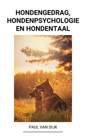 Hondengedrag, Hondenpsychologie en Hondentaal