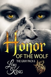 Honor Of The Wolf