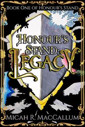 Honour s Stand: Legacy